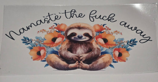 Namaste The F*ck Away